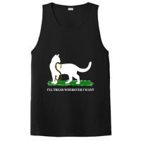Funny Ill Tread Wherever I Want Cat Vs Tread On Me Snake PosiCharge Competitor Tank