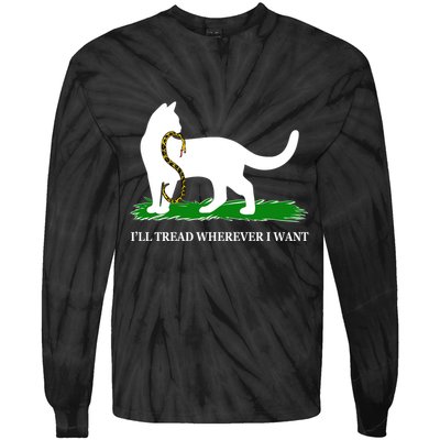 Funny Ill Tread Wherever I Want Cat Vs Tread On Me Snake Tie-Dye Long Sleeve Shirt