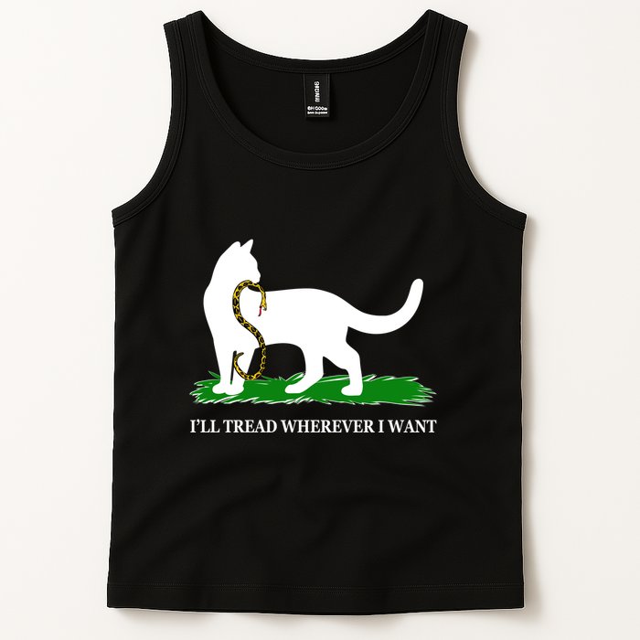 Funny Ill Tread Wherever I Want Cat Vs Tread On Me Snake Tank Top
