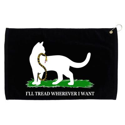 Funny Ill Tread Wherever I Want Cat Vs Tread On Me Snake Grommeted Golf Towel