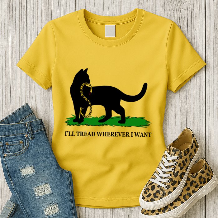 Funny Ill Tread Wherever I Want Cat Vs Tread On Me Snake Womens T-Shirt