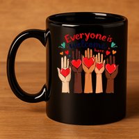 Funny Idaho Teacher Support Fist Everyone Is Welcome Here 11oz C Handle Ceramic Mug
