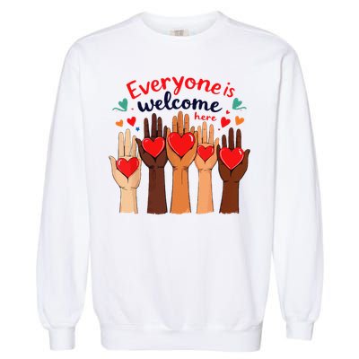 Funny Idaho Teacher Support Fist Everyone Is Welcome Here Garment-Dyed Sweatshirt