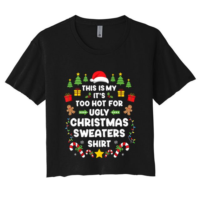 Funny ItS Too Hot Ugly Christmas In July Sweaters Xmas Tank Top Crop Top