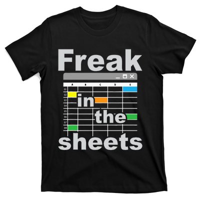 Freak In The Sheets Funny Accountant Analyst Secretary T-Shirt