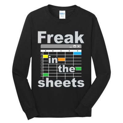 Freak In The Sheets Funny Accountant Analyst Secretary Tall Long Sleeve T-Shirt