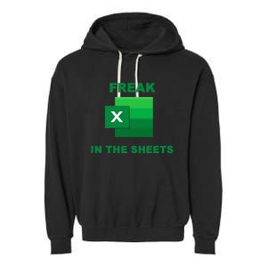 Freak In The Excel Sheets Garment-Dyed Fleece Hoodie