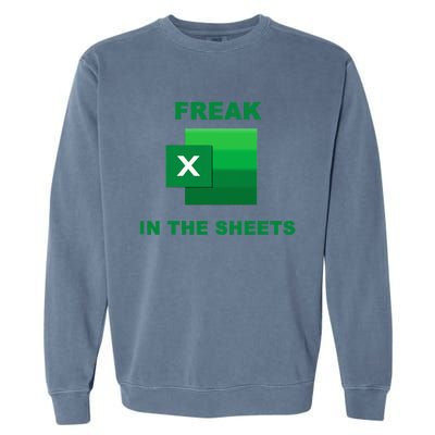 Freak In The Excel Sheets Garment-Dyed Sweatshirt