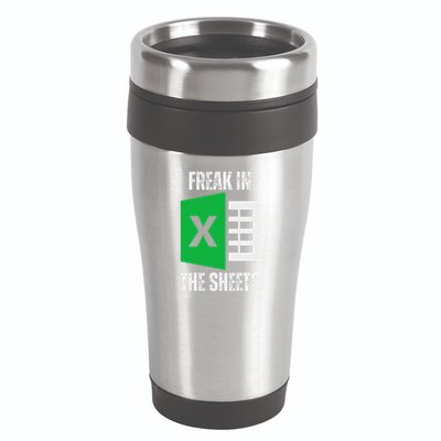 Freak In The Sheets Excel Spreadsheet Funny Office Jokes 16oz Travel Tumbler