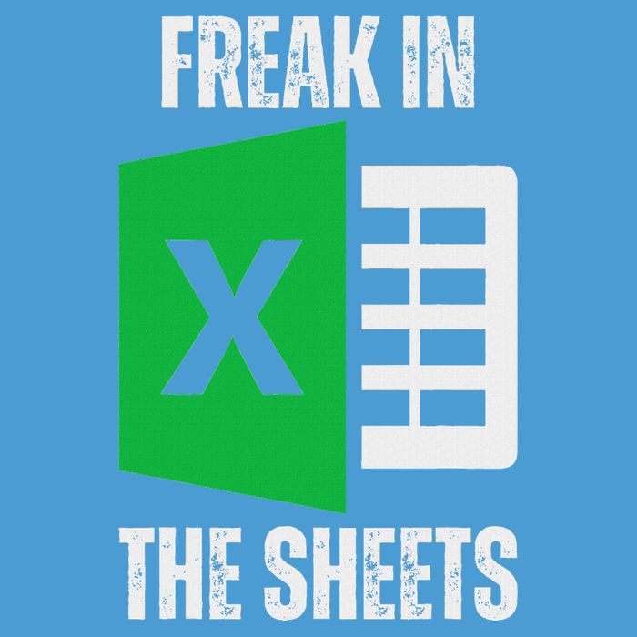 Freak In The Sheets Excel Spreadsheet Funny Office Jokes Tie Dye Hoodie