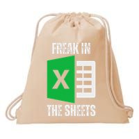 Freak In The Sheets Excel Spreadsheet Funny Office Jokes Drawstring Bag