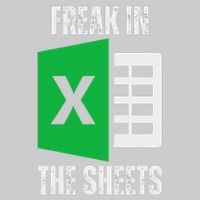 Freak In The Sheets Excel Spreadsheet Funny Office Jokes Tie-Dye T-Shirt