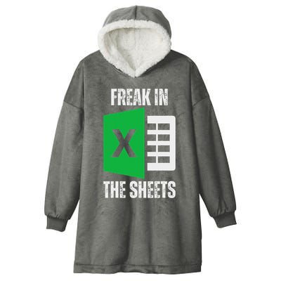 Freak In The Sheets Excel Spreadsheet Funny Office Jokes Hooded Wearable Blanket