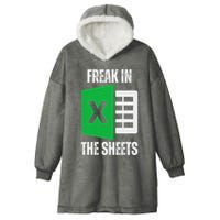 Freak In The Sheets Excel Spreadsheet Funny Office Jokes Hooded Wearable Blanket