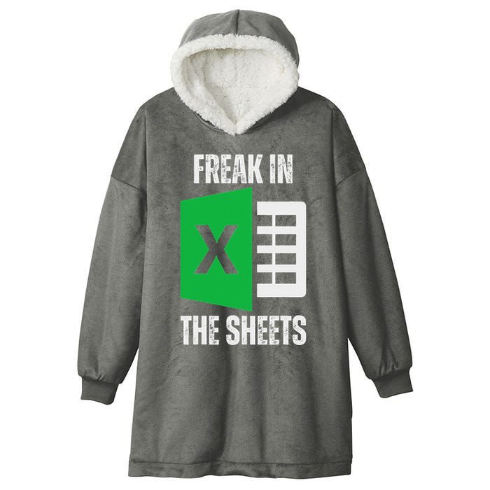 Freak In The Sheets Excel Spreadsheet Funny Office Jokes Hooded Wearable Blanket