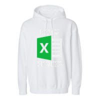 Freak In The Sheets Excel Spreadsheet Funny Office Jokes Garment-Dyed Fleece Hoodie