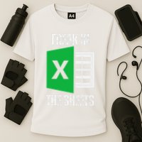 Freak In The Sheets Excel Spreadsheet Funny Office Jokes Performance Shirt