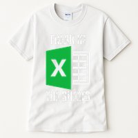 Freak In The Sheets Excel Spreadsheet Funny Office Jokes Tall T-Shirt
