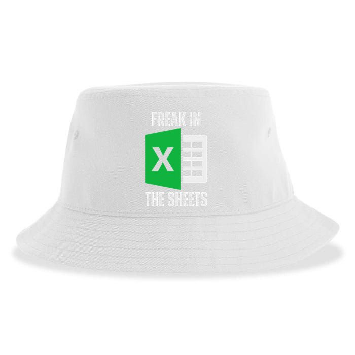 Freak In The Sheets Excel Spreadsheet Funny Office Jokes Sustainable Bucket Hat