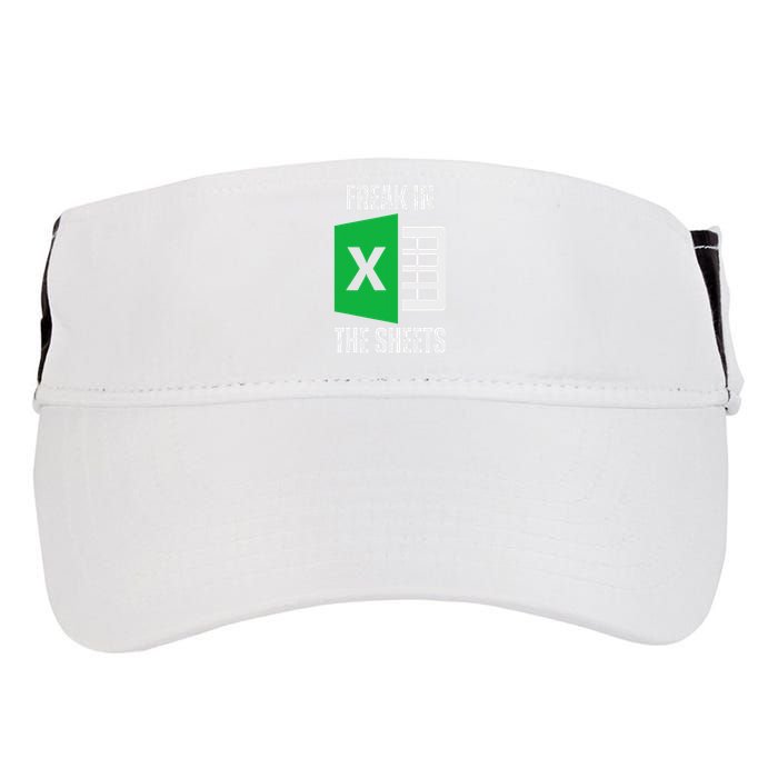 Freak In The Sheets Excel Spreadsheet Funny Office Jokes Adult Drive Performance Visor