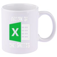 Freak In The Sheets Excel Spreadsheet Funny Office Jokes 11oz C Handle Ceramic Mug