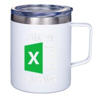 Freak In The Sheets Excel Spreadsheet Funny Office Jokes 12oz Stainless Steel Coffee Mug