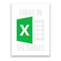 Freak In The Sheets Excel Spreadsheet Funny Office Jokes Poster