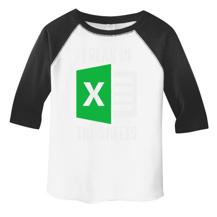 Freak In The Sheets Excel Spreadsheet Funny Office Jokes Toddler Fine Jersey T-Shirt