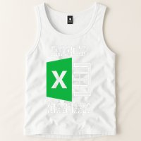 Freak In The Sheets Excel Spreadsheet Funny Office Jokes Tank Top