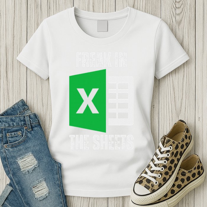 Freak In The Sheets Excel Spreadsheet Funny Office Jokes Womens T-Shirt