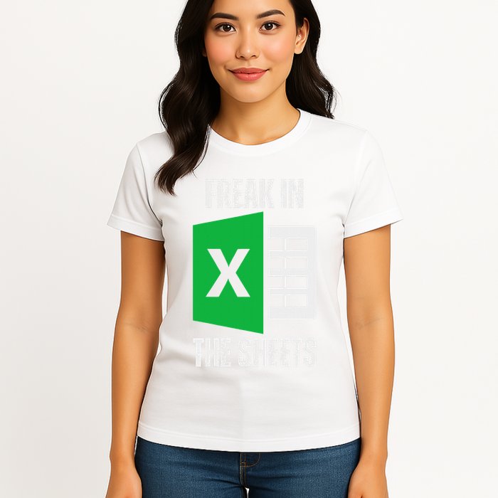 Freak In The Sheets Excel Spreadsheet Funny Office Jokes Womens T-Shirt