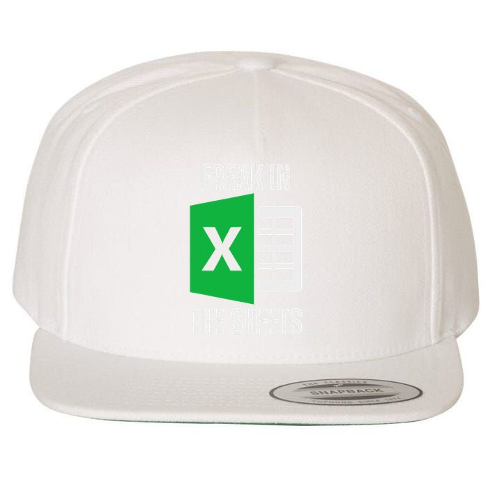 Freak In The Sheets Excel Spreadsheet Funny Office Jokes Wool Snapback Cap