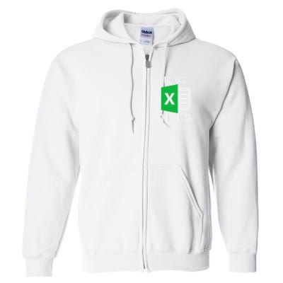 Freak In The Sheets Excel Spreadsheet Funny Office Jokes Full Zip Hoodie