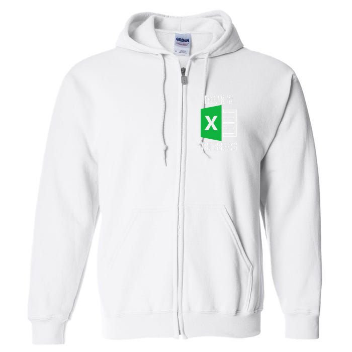 Freak In The Sheets Excel Spreadsheet Funny Office Jokes Full Zip Hoodie