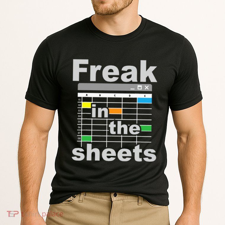 Freak In The Sheets Funny Accountant Analyst Secretary Performance Shirt
