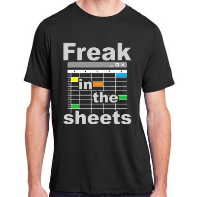 Freak In The Sheets Funny Accountant Analyst Secretary Adult ChromaSoft Performance T-Shirt