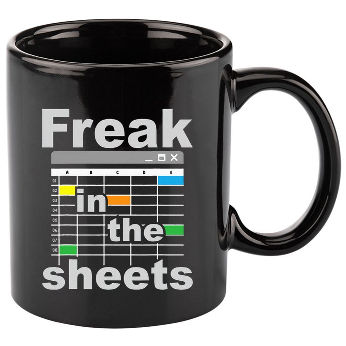 Freak In The Sheets Funny Accountant Analyst Secretary 11oz C Handle Ceramic Mug