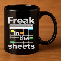 Freak In The Sheets Funny Accountant Analyst Secretary 11oz C Handle Ceramic Mug
