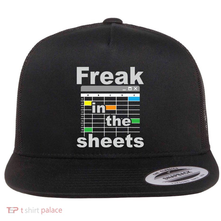 Freak In The Sheets Funny Accountant Analyst Secretary Flatbill Hat