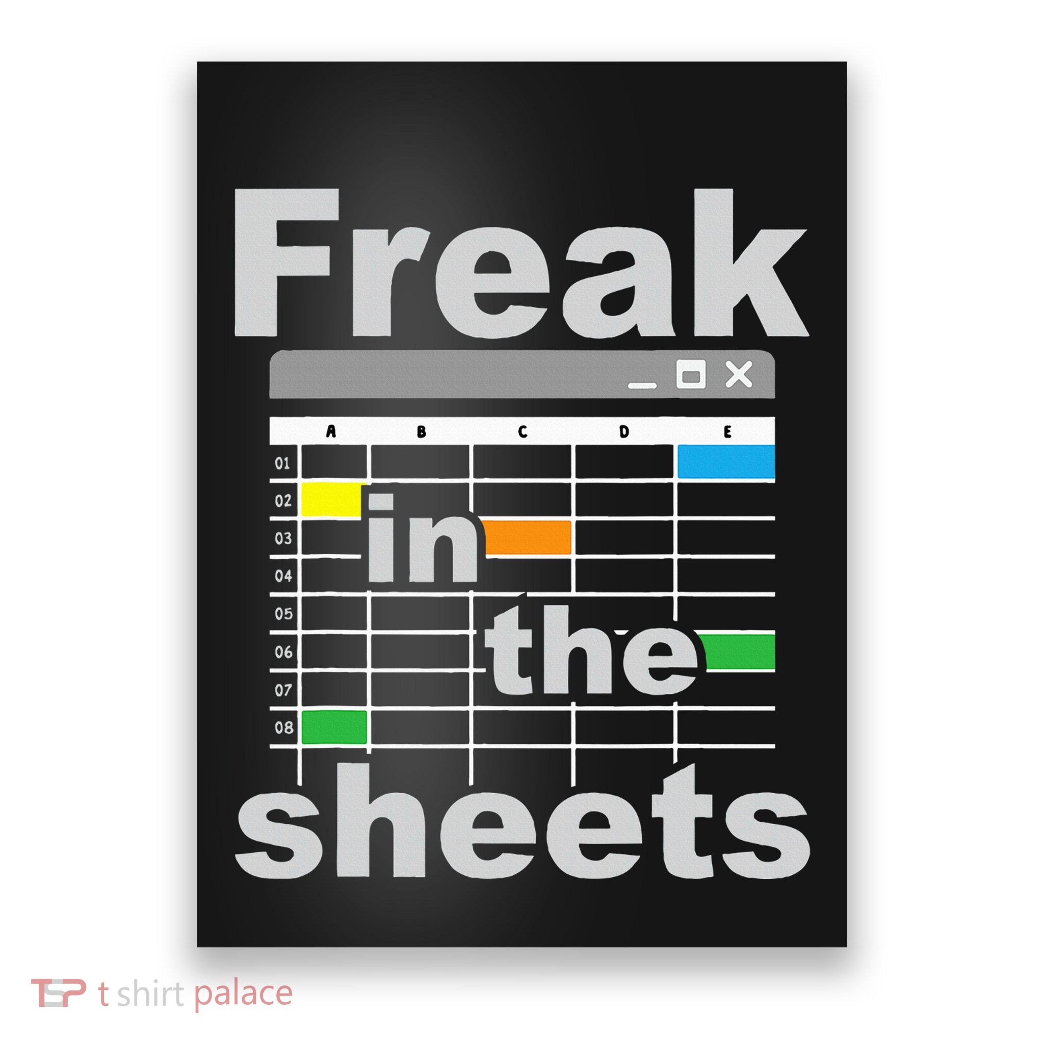 Freak In The Sheets Funny Accountant Analyst Secretary Poster