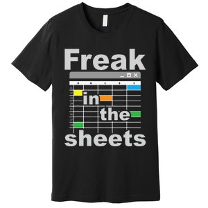 Freak In The Sheets Funny Accountant Analyst Secretary Premium T-Shirt