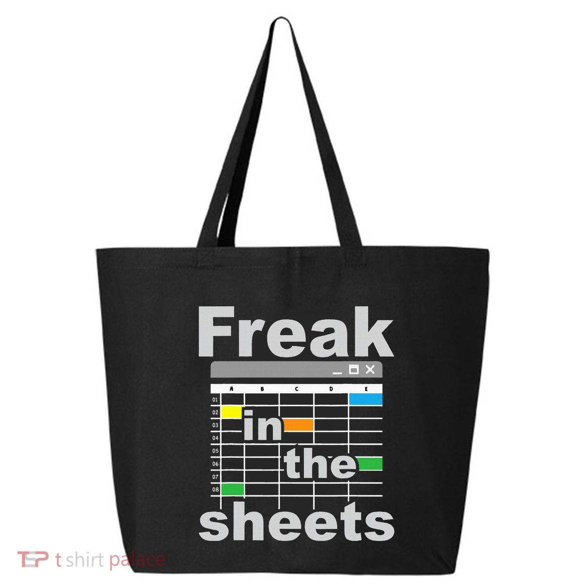 Freak In The Sheets Funny Accountant Analyst Secretary 25L Jumbo Tote