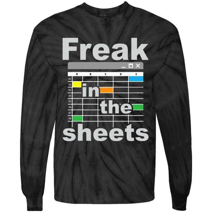 Freak In The Sheets Funny Accountant Analyst Secretary Tie-Dye Long Sleeve Shirt