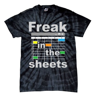 Freak In The Sheets Funny Accountant Analyst Secretary Tie-Dye T-Shirt