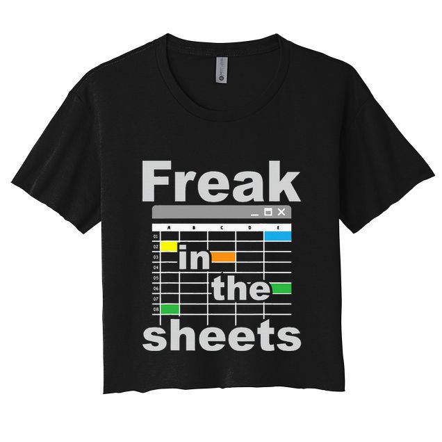 Freak In The Sheets Funny Accountant Analyst Secretary Crop Top