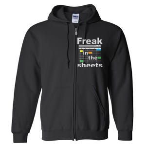 Freak In The Sheets Funny Accountant Analyst Secretary Full Zip Hoodie