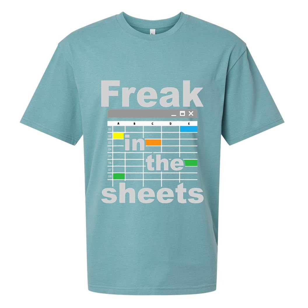 Freak In The Sheets Funny Accountant Analyst Secretary Sueded Cloud Jersey T-Shirt