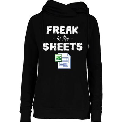 Freak In The Excel Sheets Funny Accountant Spreadsheet Womens Funnel Neck Pullover Hood