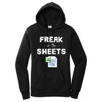 Freak In The Excel Sheets Funny Accountant Spreadsheet Women's Pullover Hoodie