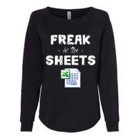 Freak In The Excel Sheets Funny Accountant Spreadsheet Womens California Wash Sweatshirt